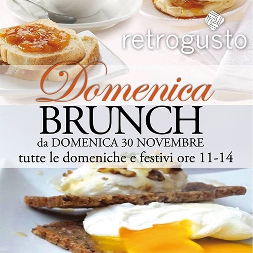 RITORNA IL BRUNCH AL RETROGUSTO&#33;&#33;