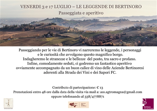 &#8203;VENERDI 3 e 17 LUGLIO &#8211; LE LEGGENDE DI BERTINORO Passeggiata e aperitivo