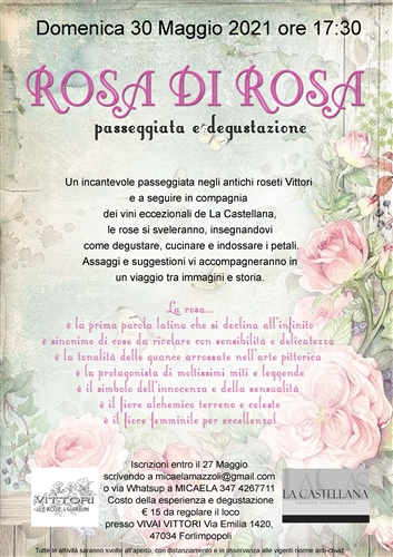 ROSA DI ROSA Passeggiata e degustazione